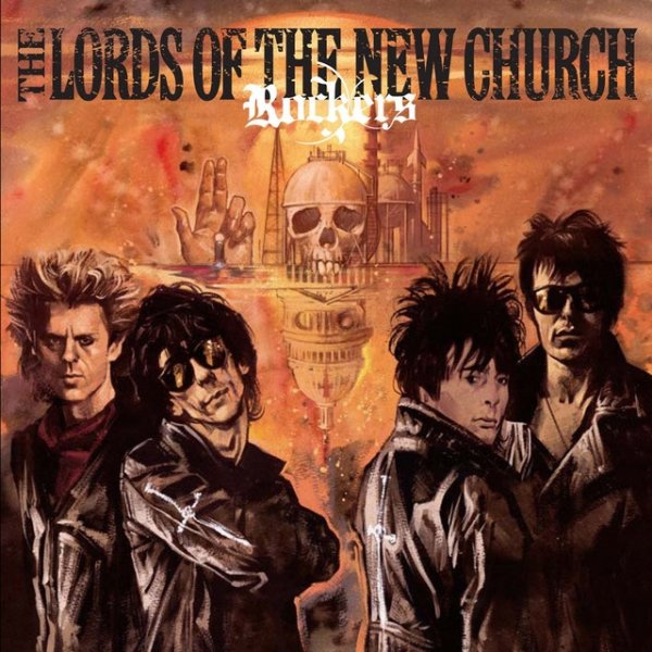 Album The Lords Of The New Church - Rockers