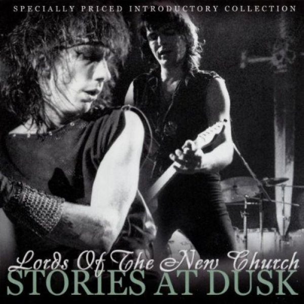 Album The Lords Of The New Church - Stories At Dusk