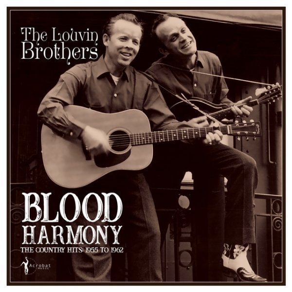 Album The Louvin Brothers - Blood Harmony The Country Hits 1955-62