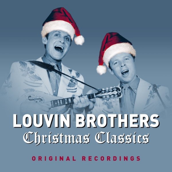 The Louvin Brothers Christmas Classics, 2014