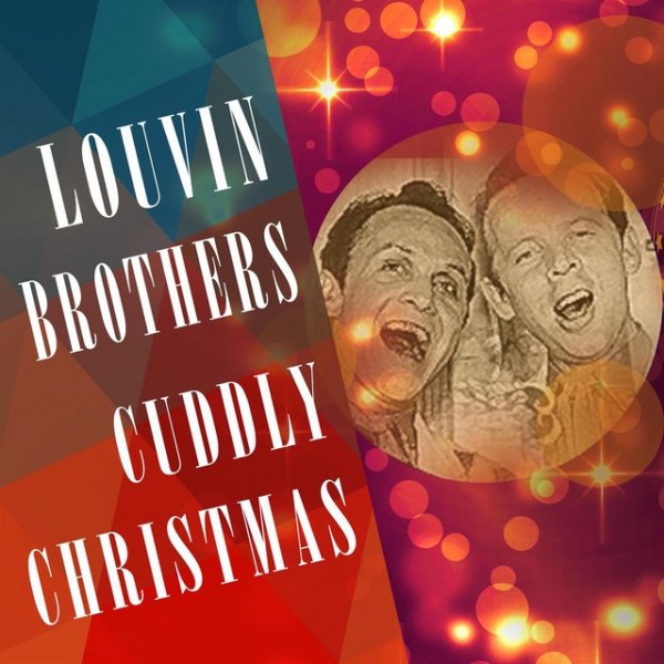 The Louvin Brothers Cuddly Christmas, 2013