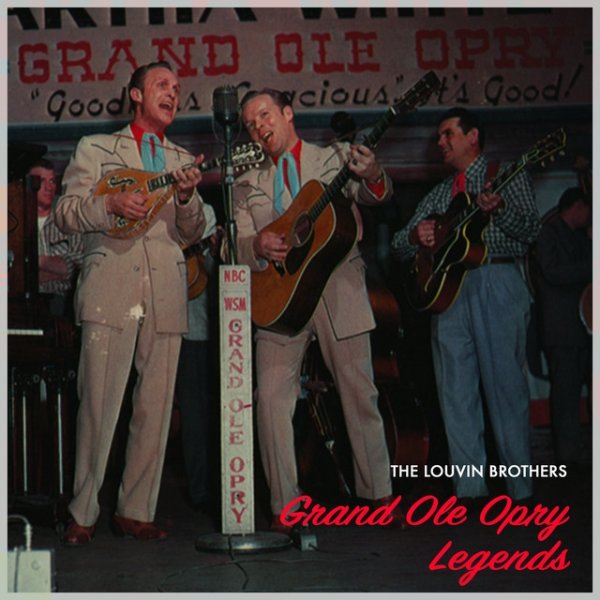 The Louvin Brothers Grand Ole Opry Legends, 2023