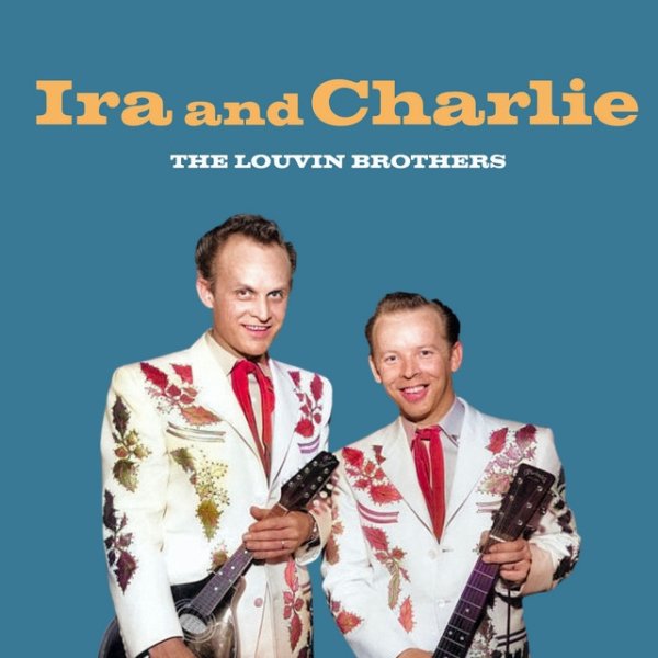The Louvin Brothers Ira and Charlie, 1958
