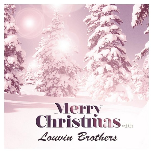Merry Christmas With Louvin Brothers - album