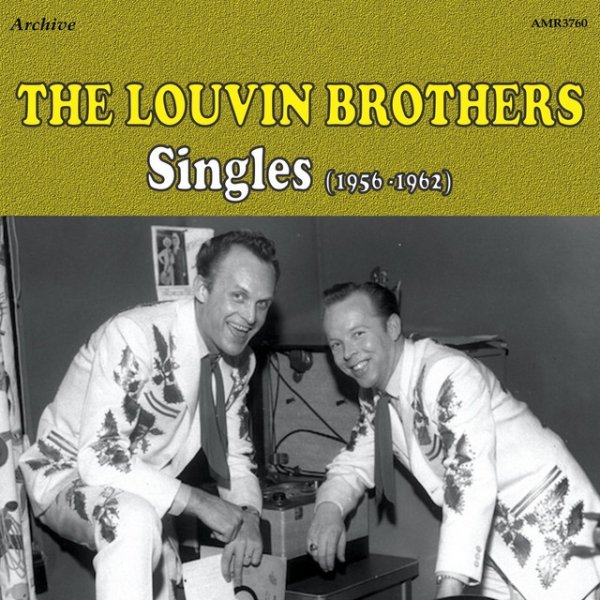 The Louvin Brothers Singles (1956-1962), 2013