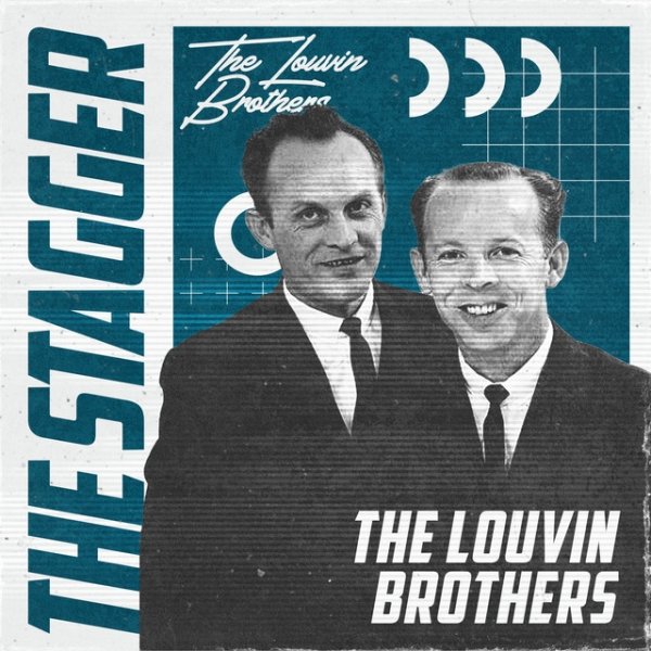 The Louvin Brothers The Stagger, 2023