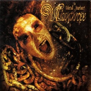 The Misanthrope Metal Hurlant, 2005