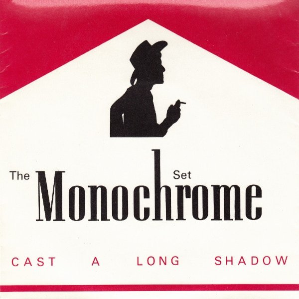 The Monochrome Set Cast A Long Shadow, 1982