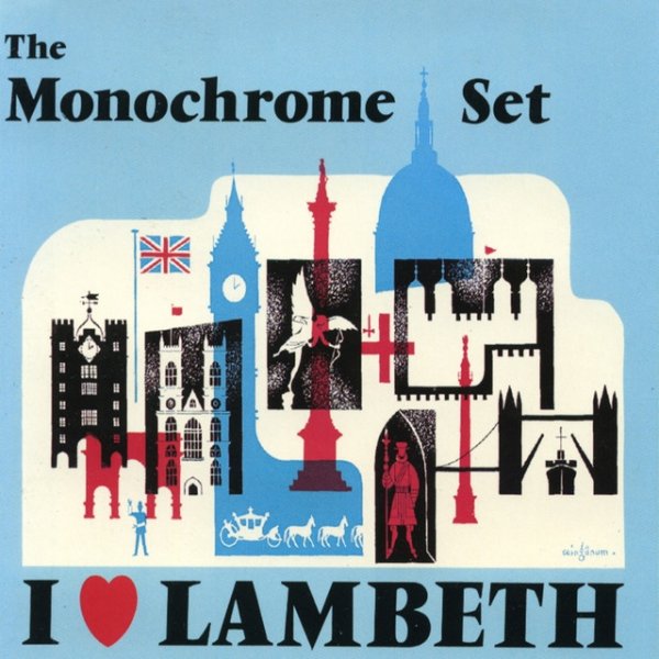 Album The Monochrome Set - I Love Lambeth
