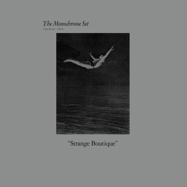 Album The Monochrome Set - Strange Boutique