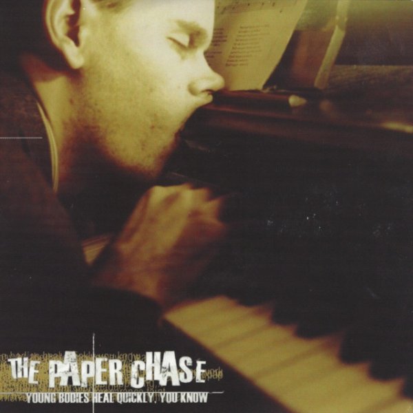 Album The pAper chAse - Young Bodies Heal Quickly, You Know