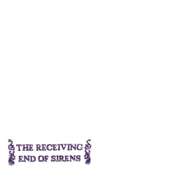 The Receiving End Of Sirens Album 