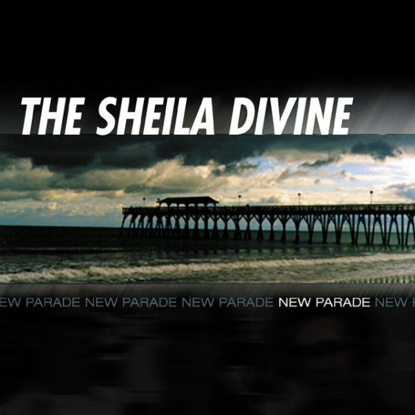 Album The Sheila Divine - New Parade