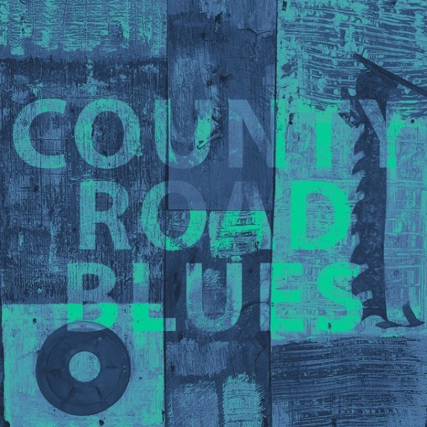 County Road Blues - album