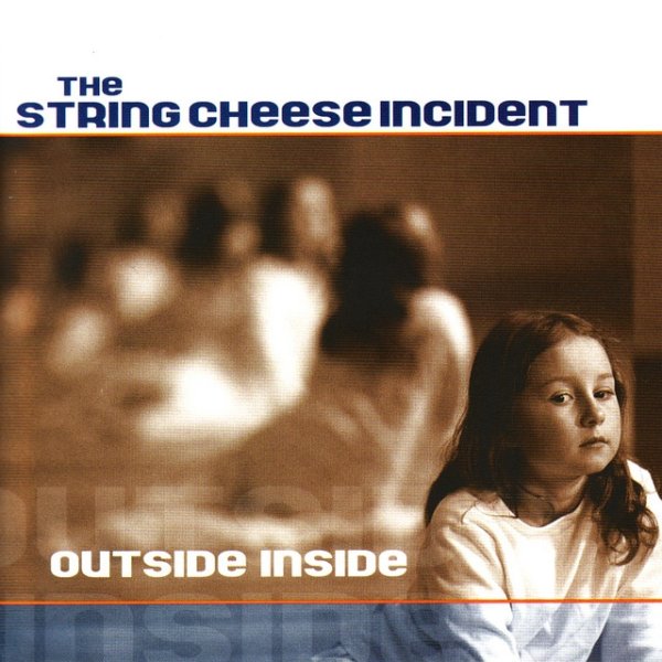 Album The String Cheese Incident - Outside Inside