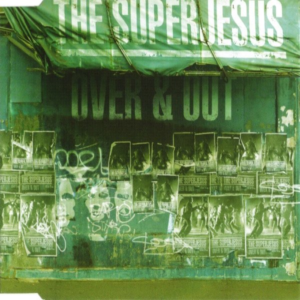 Album The Superjesus - Over & Out
