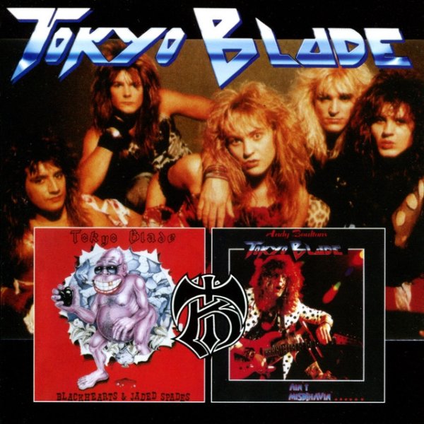 Album Tokyo Blade - Blackhearts & Jaded Spades / Ain