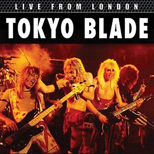 Album Tokyo Blade - Live From London