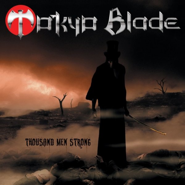Album Tokyo Blade - Thousand Men Strong