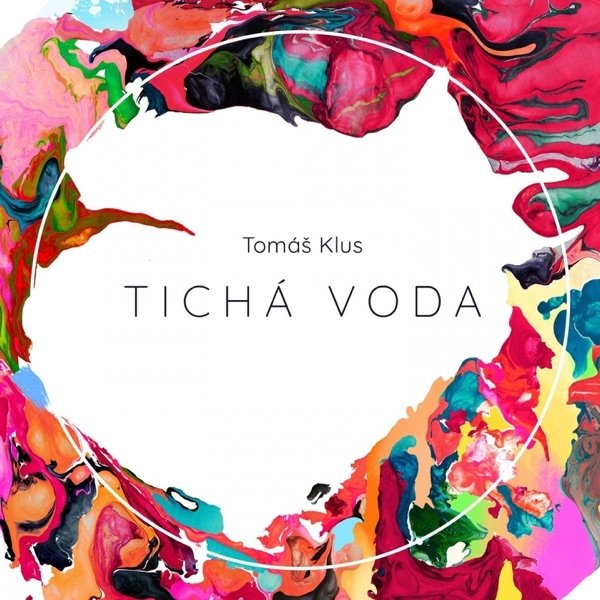 Album Tomáš Klus - Tichá Voda