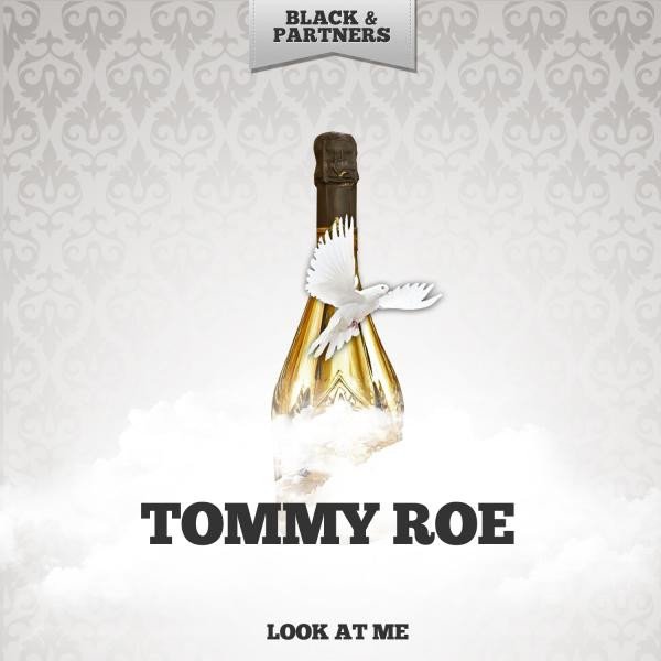 Album Tommy Roe - Look At Me