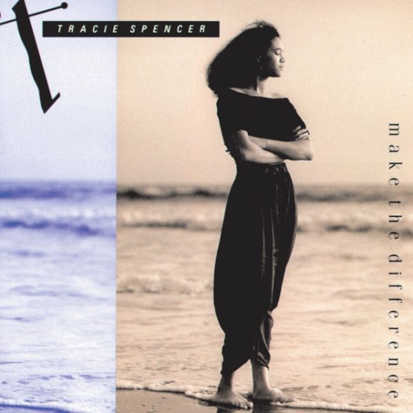 Tracie Spencer Make The Difference, 1990