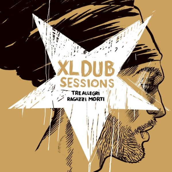 Album Tre allegri ragazzi morti - XL Dub Sessions