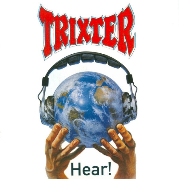 Album Trixter - Hear