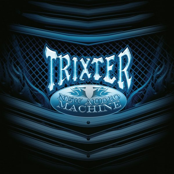Album Trixter - New Audio Machine