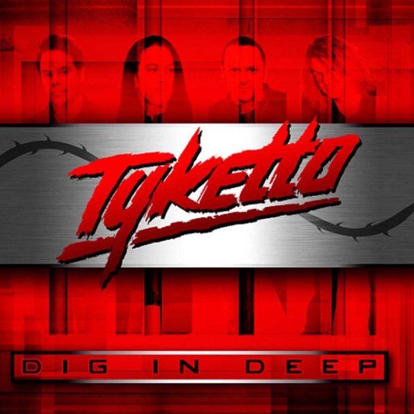 Album Tyketto - Dig in Deep