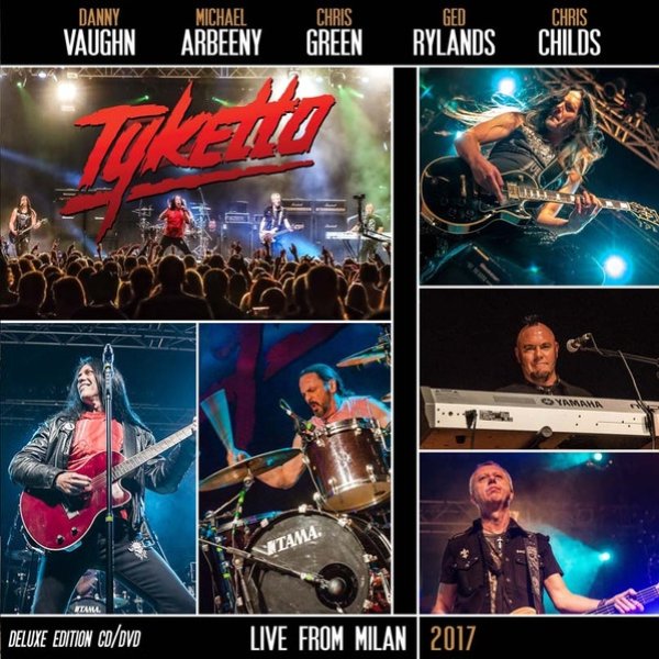 Album Tyketto - Live From Milan 2017