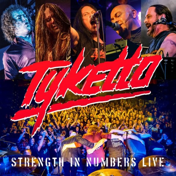 Album Tyketto - Strength in Numbers Live