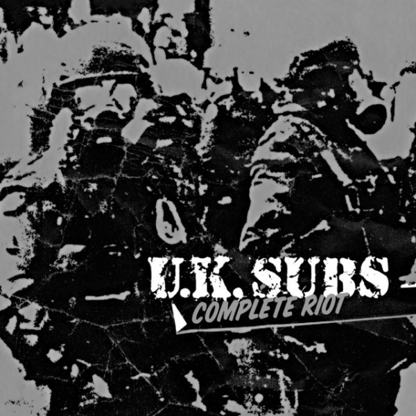 Album UK Subs - Complete Riot