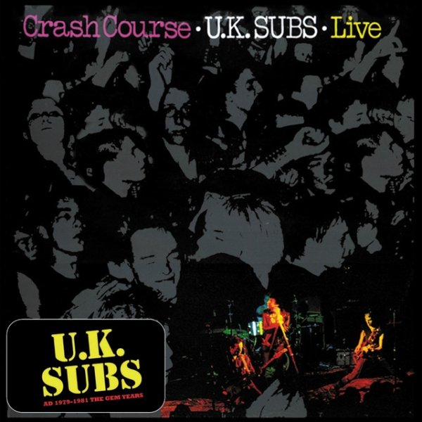 Album UK Subs - Crash Course