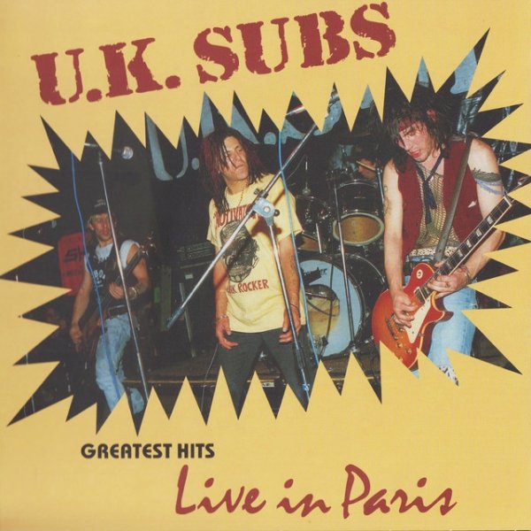 Album UK Subs - Live In Paris