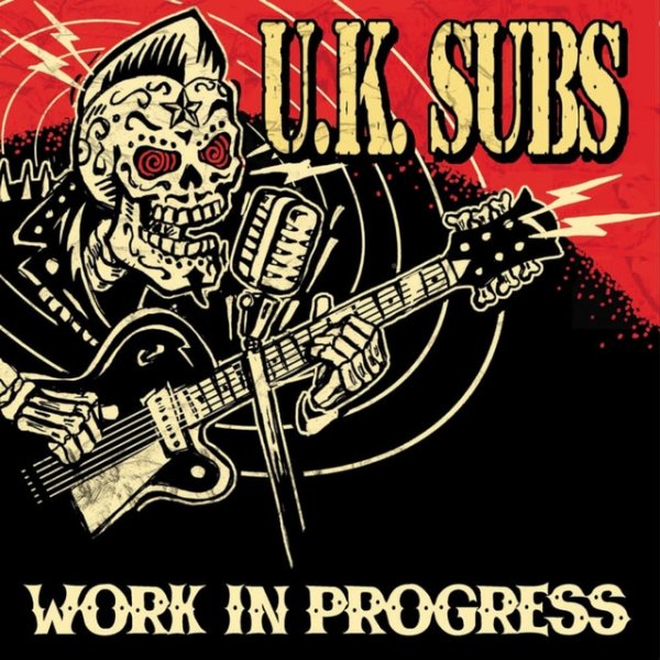 Album UK Subs - Work In Progress