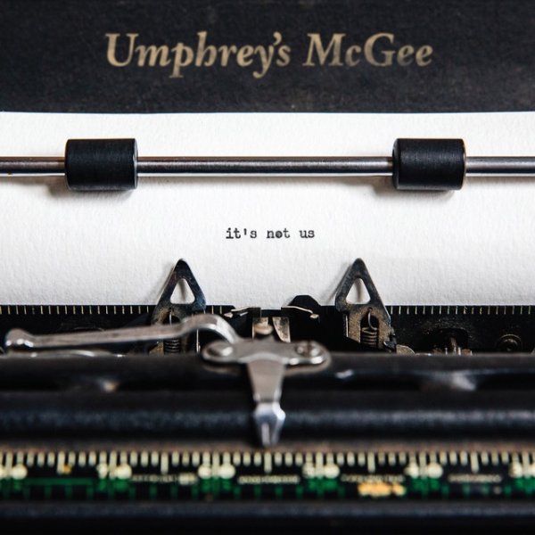 Umphrey's McGee it's not us, 2018