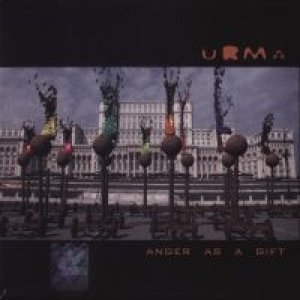 Album Urma - Anger As A Gift