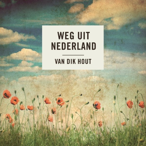 Weg Uit Nederland - album