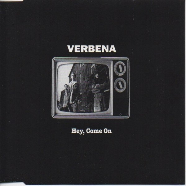 Album Verbena - Hey, Come On