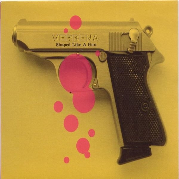 Album Verbena - Shaped Like A Gun