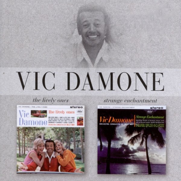 Album Vic Damone - The Lively Ones/Strage Enchantment