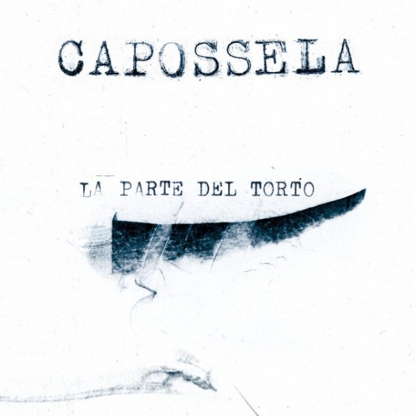 Album Vinicio Capossela - La parte del torto
