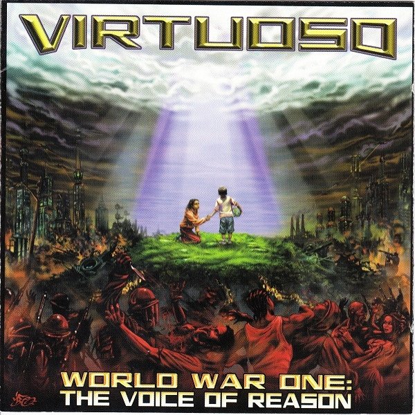 Virtuoso World War One: The Voice Of Reason, 2001