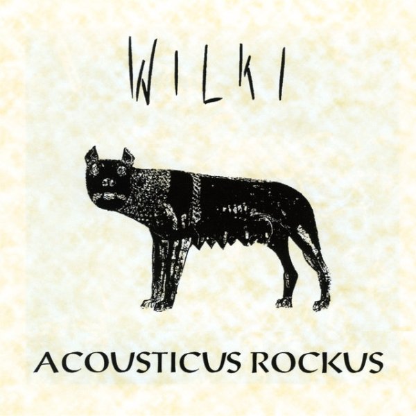 Album Wilki - Acousticus Rockus