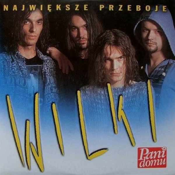Album Wilki - Największe Przeboje