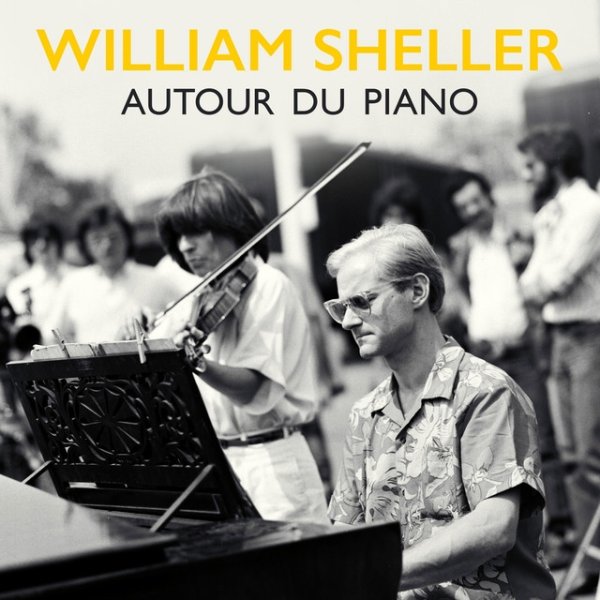Album William Sheller - Autour du piano