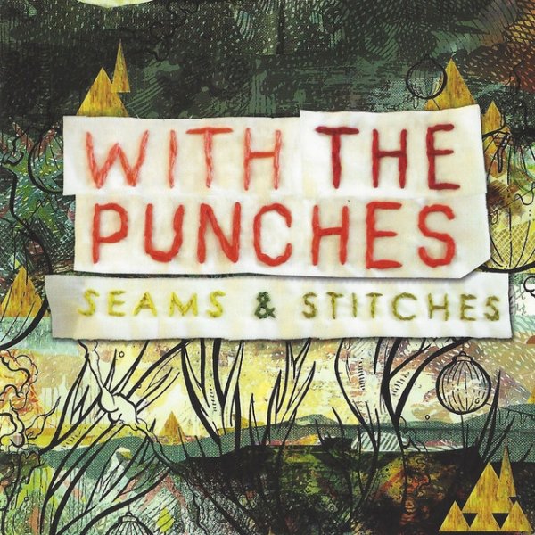 With the Punches Seams & Stitches, 2012