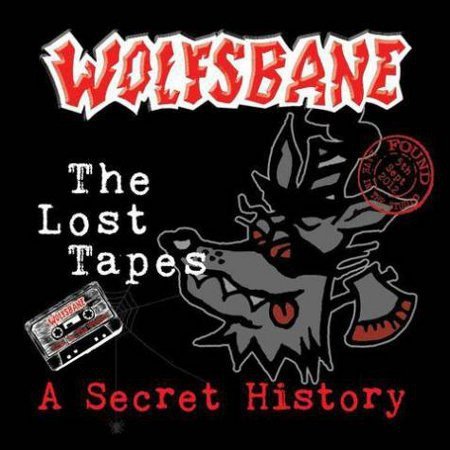 Wolfsbane The Lost Tapes - A Secret History, 2012