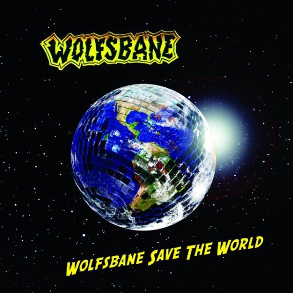 Wolfsbane Save The World - album